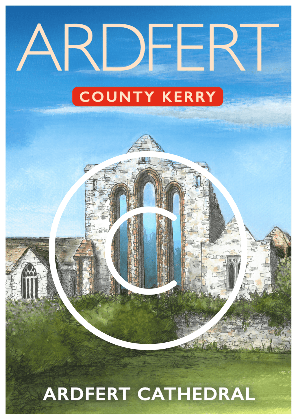 Vintage travel poster of Ardfert Cathedral, County Kerry, Ireland, featuring the medieval cathedral ruins beneath a bright blue sky.